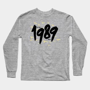 In My 1989 Era 1989 1989 Long Sleeve T-Shirt